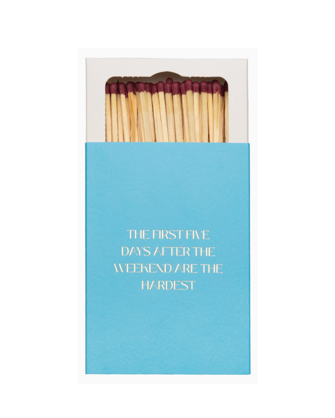 The First Five Days... Matchbox